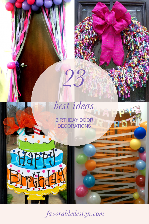 23 Best Ideas Birthday Door Decorations Home, Family, Style and Art Ideas